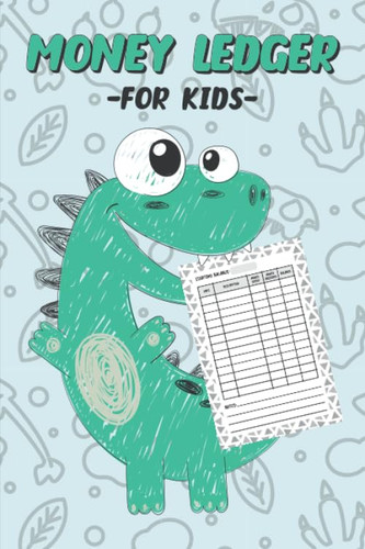 Money Ledger For kids: 5 Column Accounting Book Allowance Saving Log