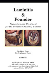 Laminitis and Founder: Prevention and Treatment for the Greatest