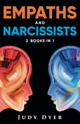 Empaths and Narcissists: 2 Books in 1