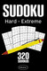 Sudoku Hard - Extreme: Sudoku Puzzle Book With 320 Hard To Expert