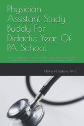 Physician Assistant Study Buddy For Didactic Year Of PA School