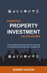 Essential Property Investment Calculations