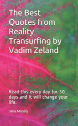 The Best Quotes from Reality Transurfing by Vadim Zeland: Read this