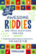 Awesome Riddles and Trick Questions For Kids: Puzzling Questions and