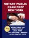 Notary Public Exam Prep New York: Featuring the powerful Question and