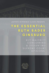 The Essential Ruth Bader Ginsburg: Key Majority Concurring and