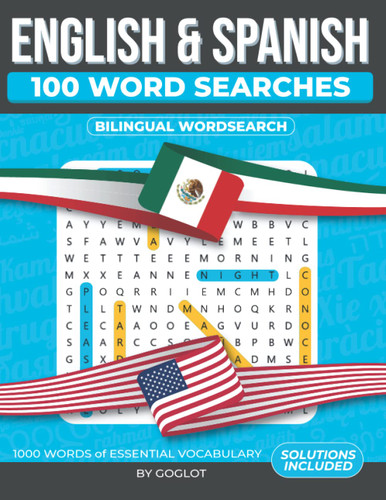 100 Spanish and English Word Searches