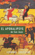 El Apokalipsys de San Juan (Spanish Edition)