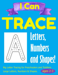 I Can Trace Letters Numbers and Shapes. Tracing books for 2-3 year