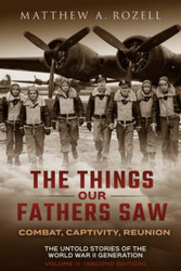 The Things Our Fathers Saw - Vol. 3 The War In The Air Book Two