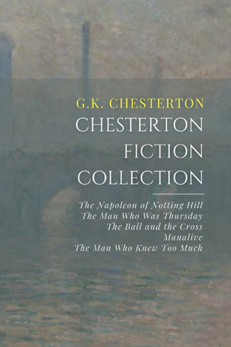 Chesterton Fiction Collection