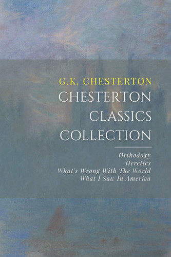 Chesterton Classics Collection