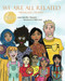 We Are All Related: Mitakuye Owasin