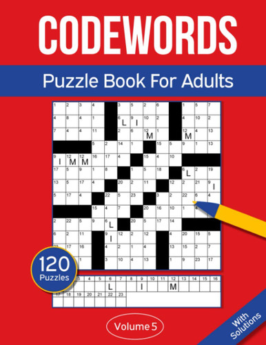 Codewords Puzzle Book For Adults: Code Breaker Puzzle Book With 120