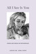 All I See Is You: Poetry & Proses for a Mothers Heart