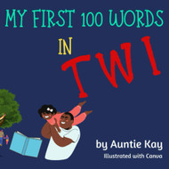 My First 100 Words in TWI