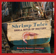 Shrimp Tales: Small Bites of History