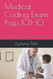 Medical Coding Exam Prep ICD-10: 600+ Practice Questions for the AAPC