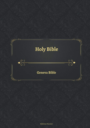 Holy Bible Geneva Bible