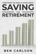 Everything You Need To Know About Saving For Retirement