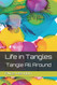 Life in Tangles: Tangle All Around (Tangle Starts Artangleology)