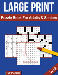 Large Print Puzzle Book For Adults & Seniors: Activity Book With 100
