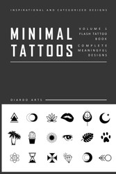 Minimal Flash Tattoo Design Art Book: Complete Meaningful Small