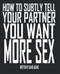 How To Subtly Tell Your Partner You Want More Sex
