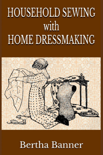 Household Sewing With Home Dressmaking