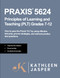 Praxis 5624 Principles of Learning and Teaching