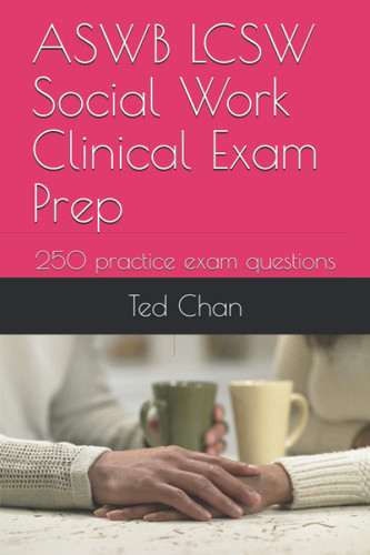 ASWB LCSW Social Work Clinical Exam Prep