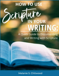 How to Use Scripture in Your Writing: A Quick Guide to Documenting