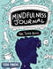 Mindfulness Journal For Teen Boys