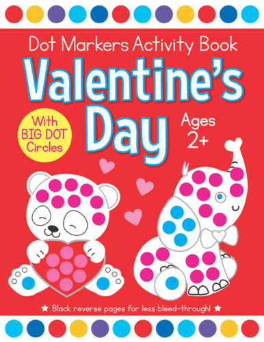 Valentine's Day Dot Markers Activity Book for Ages 2+