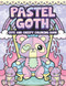 Pastel Goth Cute And Creepy Coloring Book