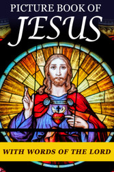 Picture Book of Jesus: For Seniors with Dementia