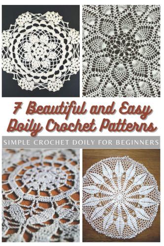 7 Beautiful and Easy Doily Crochet Patterns: Simple Crochet Doily for