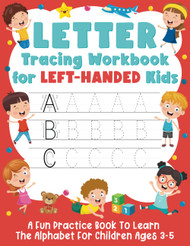 Letter Tracing Workbook for Left-Handed Kids