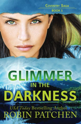 Glimmer in the Darkness: Page-turning suspense with a sprinkling of