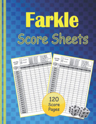 Farkle Score Sheets. Let's Play Farkle!