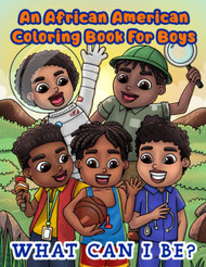 An African American Coloring Book For Boys