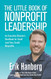 The Little Book of Nonprofit Leadership: An Executive Director's