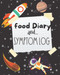 Food Diary & Symptom Log: Food Sensitivity Journal - Food Diary &