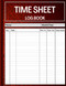 Time Sheet Log Book: Daily Timesheet Log Book To Record Time