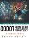 Godot from Zero to Proficiency