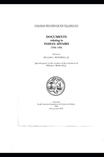 Documents Relating to Indian affairs 1754-1765