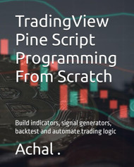 TradingView Pine Script Programming From Scratch