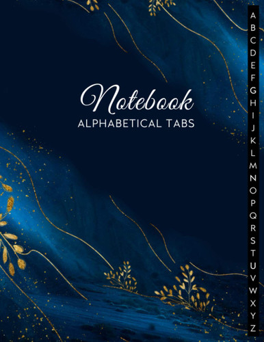 Notebook Alphabetical Tabs: Dark Blue Cover 8.5x11 Blank Lined