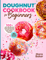 Doughnut Cookbook for Beginners