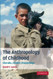 Anthropology Of Childhood